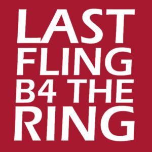 Last Fling Before The Ring - Softstyle™ women's tank top Design