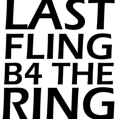 Last Fling Before The Ring Thumbnail