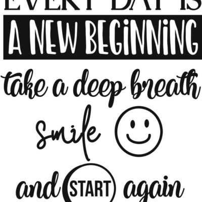 Every day is a new beginning  Thumbnail