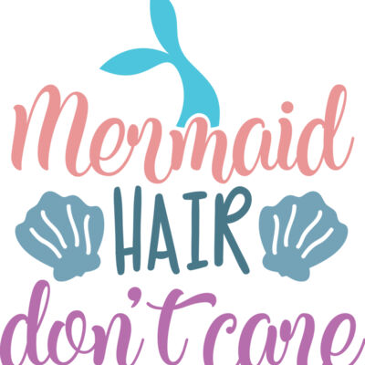 Mermaid hair don t care Thumbnail