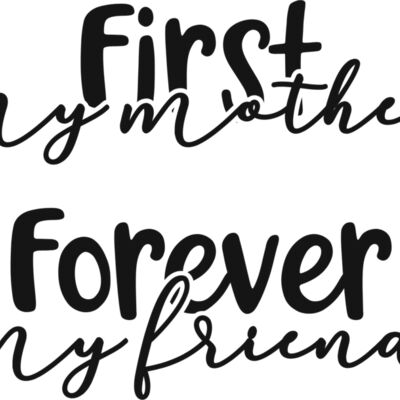 First My Mother Forever My Friend Thumbnail