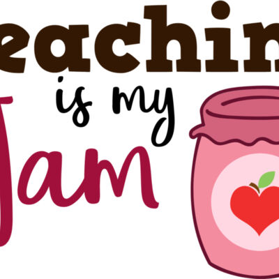 Teaching is my Jam Thumbnail