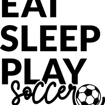 Eat Sleep Play Soccer Thumbnail